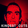 Kindest Cuts - EP