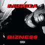MURDA BIZNESS (feat. 4r0b8) [Explicit]