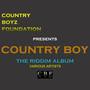 Country Boyz Foundation Presents: Country Boy – the Riddim Album