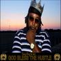 God Bless the Hustle (Explicit)