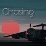 Chasing