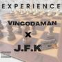 Experience (feat. J.F.K) [Explicit]