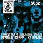 Eternal Sleep (KZ Remix) [Explicit]