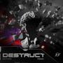 Destruct