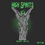 High Spirits (Explicit)