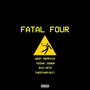 Fatal Four (feat. West Memphis, Fedha Jone$ & Big Pete 713) [Explicit]