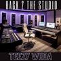 Back 2 the Studio (Explicit)