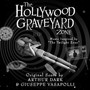 The Hollywood Graveyard Zone (Original Score)