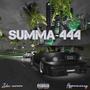 SUMMA 444 (feat. Hypecmoney) [Explicit]