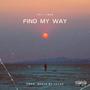 Find My Way (Explicit)