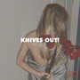 Knives Out! (feat. Daisha McBride) [Explicit]