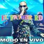 Modo En Vivo (En vivo) [Explicit]