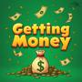 Getting Money (Explicit)