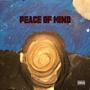 Peace Of Mind (Explicit)