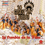 La Cumbia de la Tribu