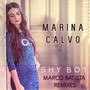 Shy Boy (Marco Batista Remixes)