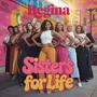 Sisters for Life (feat. Regina) [Explicit]