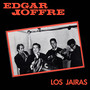 Los Jairas (Edgar Joffre)