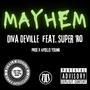 Mayhem (feat. Super Ro) [Explicit]