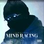 Mind Racing (Explicit)