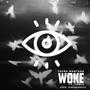 Woke (feat. ListenToFable) [Explicit]