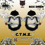 C.T.M.S (feat. BIG DREW) [Explicit]