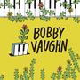 Bobby Vaughn