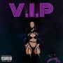 V.I.P (Explicit)