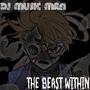 The Beast Within (feat. Ded Zed)