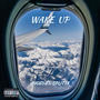 WAKE UP (feat. Splitta) [Explicit]