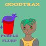 Purple flurp (Radio Edit) [Explicit]