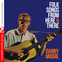 Folk Songs from Here & There (Digitally Remastered)