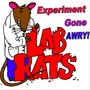 Experiment Gone Awry!