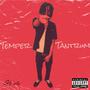 Temper Tantrum (Explicit)