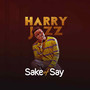 Sake of Say