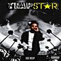 Trap Star (Explicit)