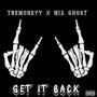 GET IT BACK (feat. MIA Ghost) [Explicit]