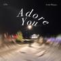 Adore You (feat. SyrinnWhispers) [Explicit]