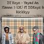 Yayad an flanne 5 (OK) (feat. DDKeyz & Rickkyy)