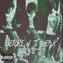 Before I Tweak (Explicit)