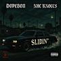 SLIDIN' (feat. NHC KNOCCS) [Explicit]