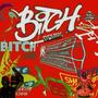 B!TCH (feat. lil 7) [Remix] [Explicit]