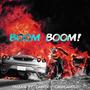 Boom Boom! (feat. Omnix & CashCamilo) [Explicit]