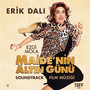 Erik Dalı (Maide'nin Altın Günü Film Müziği)