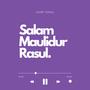 Salam Maulidur Rasul