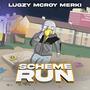 Scheme Run (feat. McRoy & Merki Dj) [Explicit]