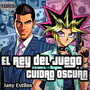 El Rey del Juego Cuidad Oscura (Explicit)