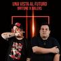 Una vista al futuro (Con Dalers) [Explicit]