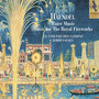 Handel: Water Music, Music for The Royal Fireworks