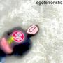 egoterroistic